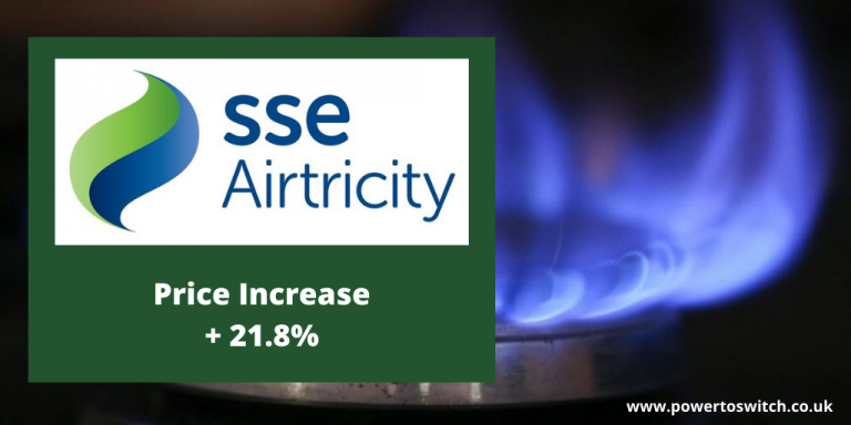 SSE Airtricity Gas To Increase Gas Prices By 21.8% | Power To Switch